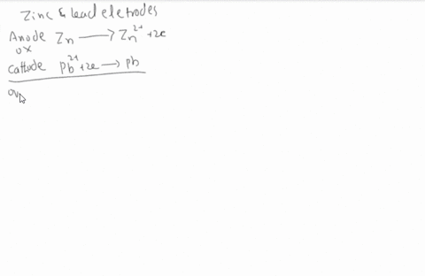 the-following-picture-of-a-galvanic-cell-has-lead-and-zinc-electrodes-a-label-the-electrodes-and-ide