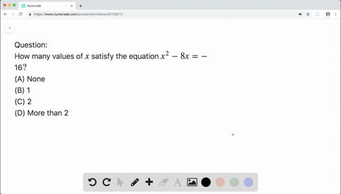 how-many-values-of-x-satisfy-the-equation-x2-8-x-16-a-none-b-1-c-2-d-more-than-2