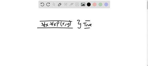 assume-that-forall-x-forall-y-px-y-is-true-and-that-the-domain-of-discourse-is-nonempty-which-must-a