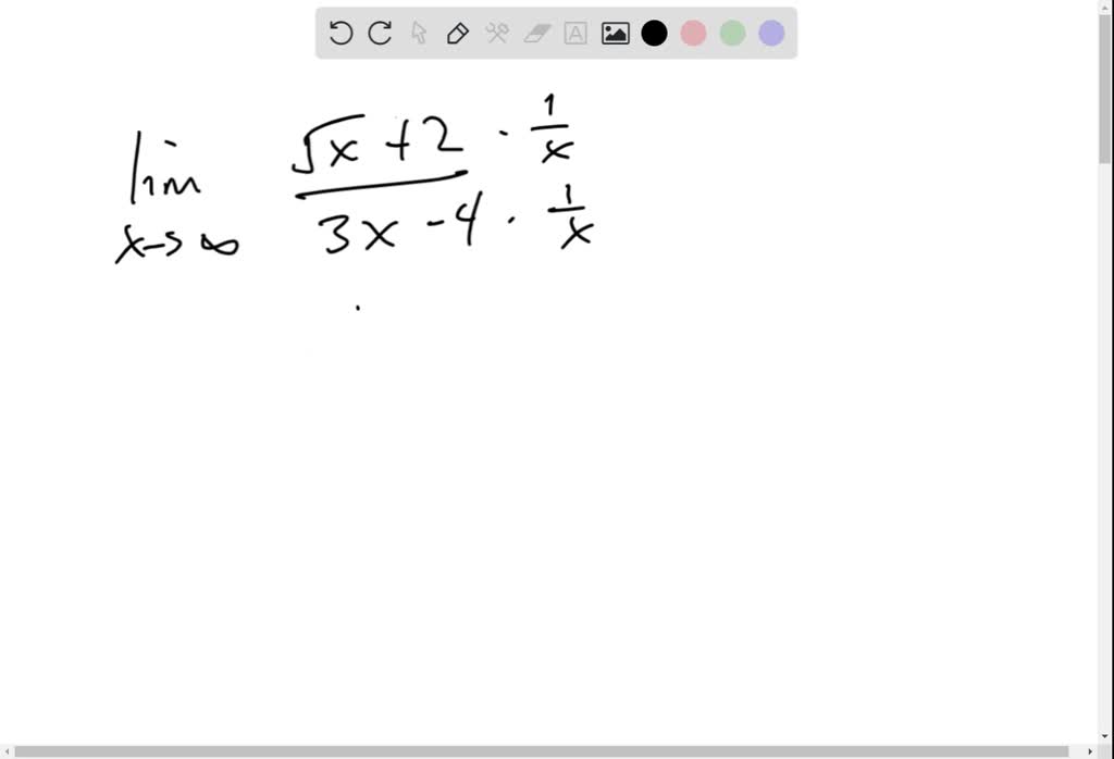 SOLVED Find Each Limit lim x rightarrow infty frac sqrt x 2