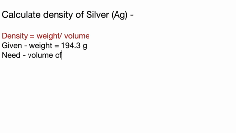 a-piece-of-silver-ag-metal-weighing-1943-mathrmg-is-placed-in-a-graduated-cylinder-containing-2420-2