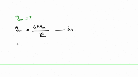 gravitational-field-the-mass-of-the-moon-is-73-times-1022-mathrmkg-and-its-radius-is-1785-mathrmkm-w