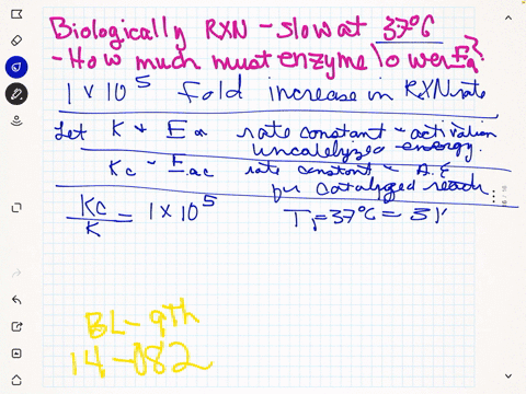 suppose-that-a-certain-biologically-important-reaction-is-quite-slow-at-physiological-temperature--6