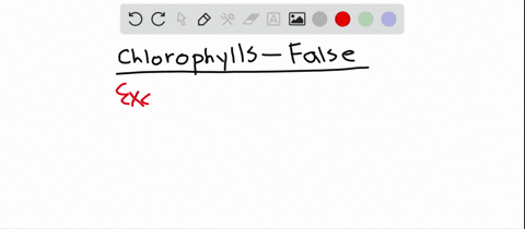 which-statement-about-chlorophylls-is-not-true-a-chlorophylls-absorb-light-near-both-ends-of-the-v-2