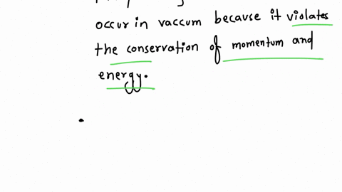 show-that-the-process-gamma-rightarrow-mathrme-mathrme-can-not-occur-in-the-vacuum