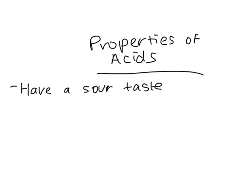 name-some-properties-that-acids-have-in-common