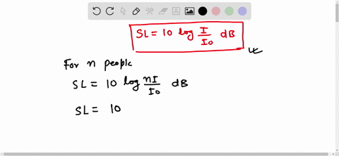suppose-that-the-average-sound-level-of-human-speech-is-65-mathrmdb-how-many-persons-in-a-room-speak