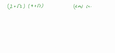 SOLVED: Explain how to perform this multiplication: (2+√(3))(4+√(3))