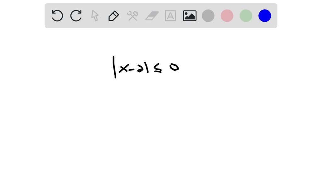 solved-why-is-2-the-only-solution-for-x-2-0