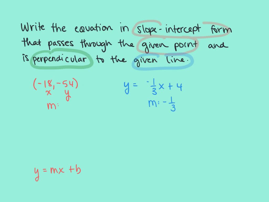 SOLVED For Exercises 1 18 Write The Equation Of The Line With The