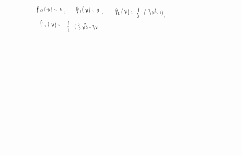 express-each-of-the-following-polynomials-as-linear-combinations-of-legendre-polynomials-hint-sta-12
