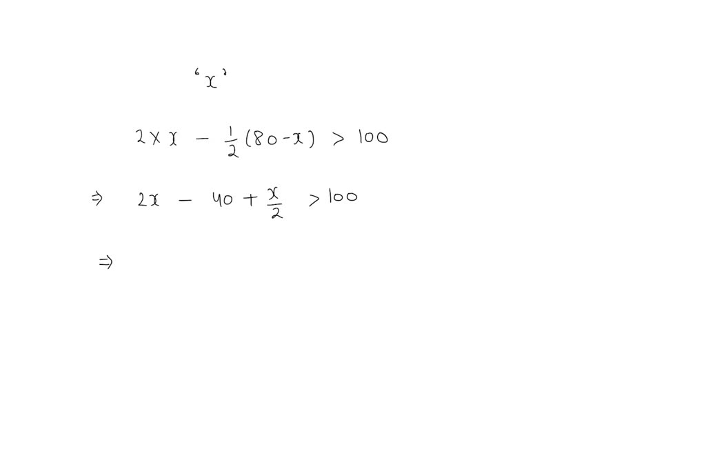 Solve.
There are 80 questions on a college entrance examination. Two points are awarded for each correct answer, and one-half point is deducted for each incorrect answer. How many questions does Tami need to answer correctly in order to score at least 100 on the test? Assume that Tami answers every question.