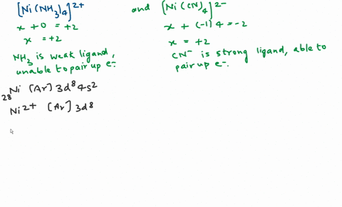 both-mathrmnileftmathrmnh_2right_42-and-mathrmnimathrmcn_4-2-have-four-ligands-the-first-is-paramagn