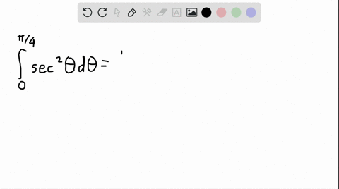 evaluate-the-integrals-using-part-1-of-the-fundamental-theorem-of-calculus-int_0pi-4-sec-2-theta-d-t