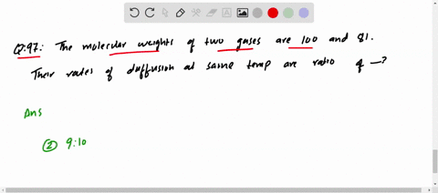 SOLVED:The molecular weights of two gases are 100 and 81 , respectively ...
