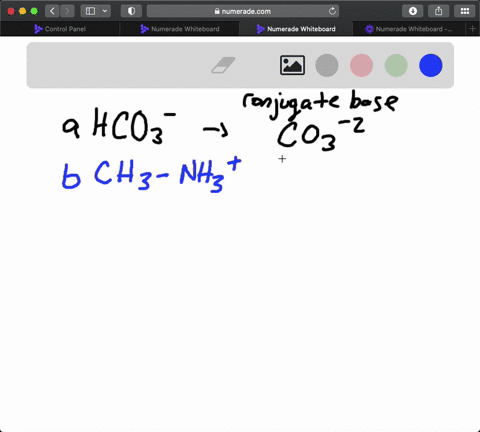 write-the-formula-for-the-conjugate-base-for-each-of-the-following-acids-a-mathrmhco_3-b-mathrmch_-3