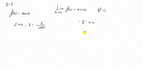 use-the-epsilon-delta-definition-of-a-limit-to-prove-that-the-linear-function-fxa-xb-is-continuous-e