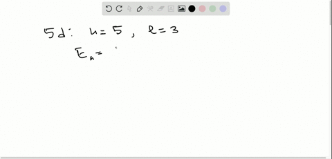 find-a-the-energy-and-b-the-magnitude-of-the-orbital-angular-momentum-for-an-electron-in-the-5-d-s-2