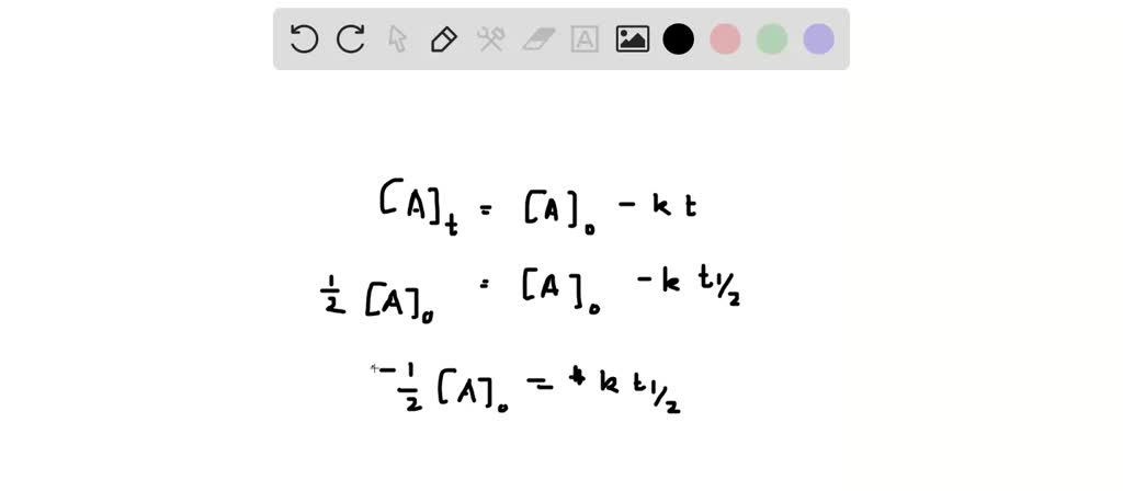 solved it will decrease. it will remain the same. one... SOLVED:(a) Develop an equation for the half-life of a zero-order ...