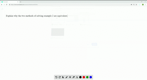 explain-why-the-two-methods-of-solving-example-2-are-equivalent