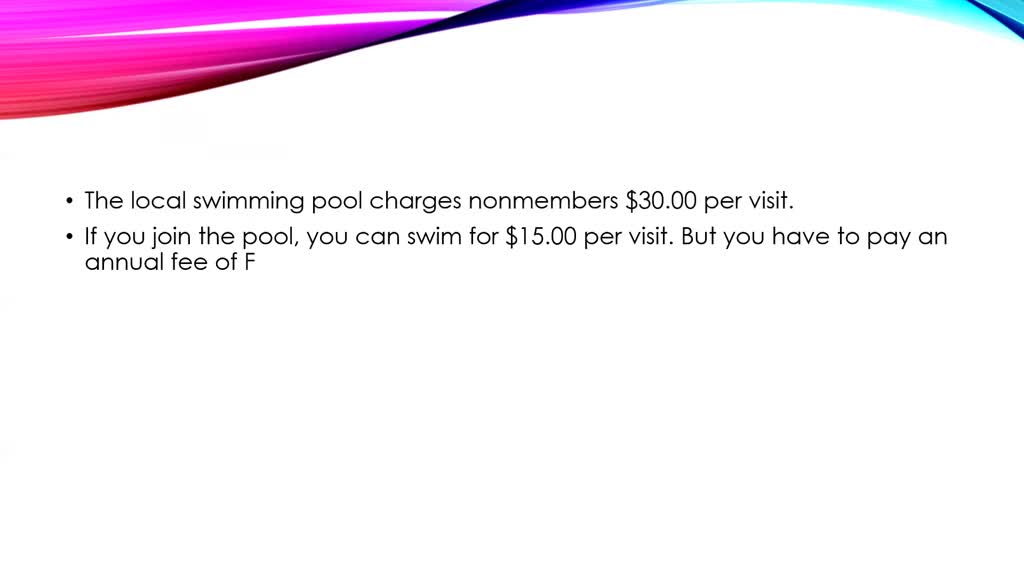⏩SOLVEDThe local swimming pool charges nonmembers 30 per visit. If