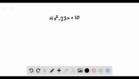 factor-each-expression-completely-4-x2-22-x10