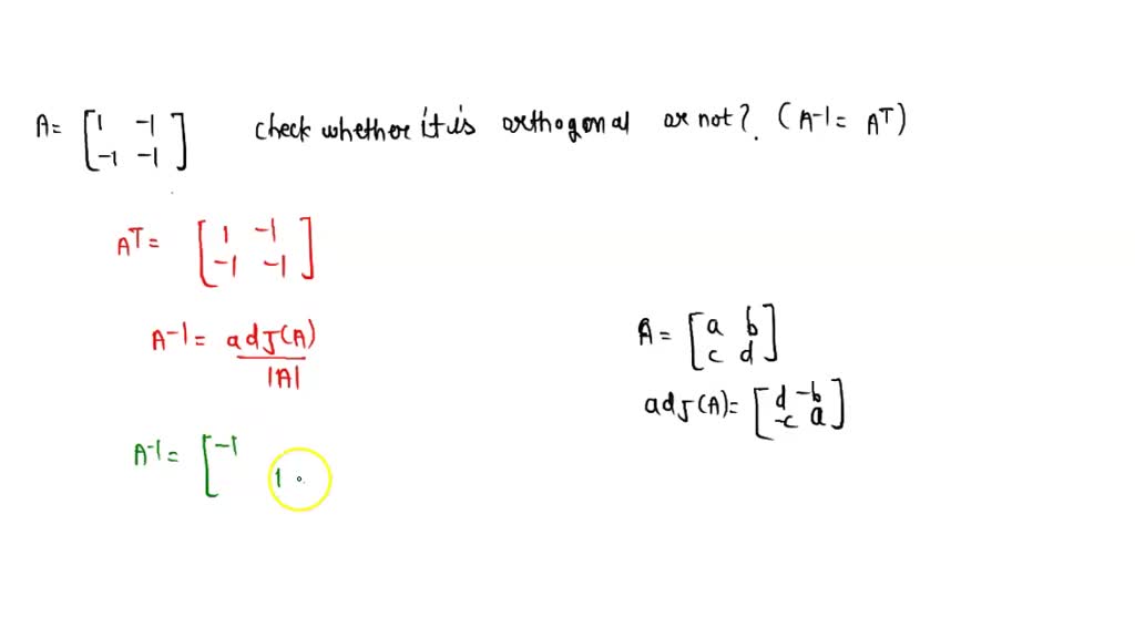 SOLVEDDetermine whether the matrix is orthogonal. An invertible square