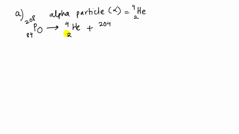 write-the-balanced-nuclear-equation-for-each-of-the-following-radioactive-emissions-52-a-an-alpha--2