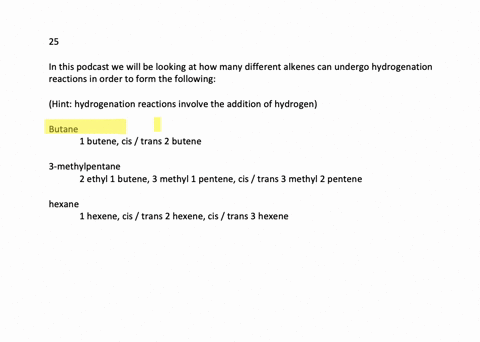 how-many-different-alkenes-can-be-hydrogenated-to-form-a-butane-b-3-methylpentane-c-hexane-2