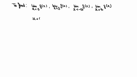 for-the-function-gx-graphed-as-follows-approximate-each-of-the-limits-and-values-lim-_x-rightarrow-0