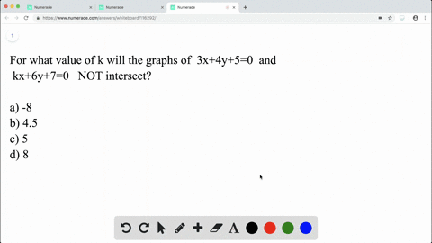 for-what-value-of-k-will-the-graphs-of-3-x4-y50-and-k-x6-y-70-not-intersect-beginarrayltext-a-8-text