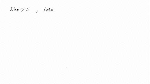 let-theta-be-an-angle-in-standard-position-name-the-quadrant-in-which-theta-lies-sin-theta0-quad-cos
