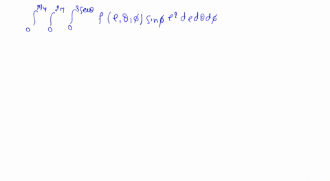 the-iterated-integrals-in-use-spherical-coordinates-describe-the-solids-determined-by-the-limits-o-3