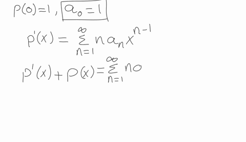 find-a-power-series-pxsum_n0infty-a_n-xn-satisfying-the-differential-equation-yprime-y-with-initial-