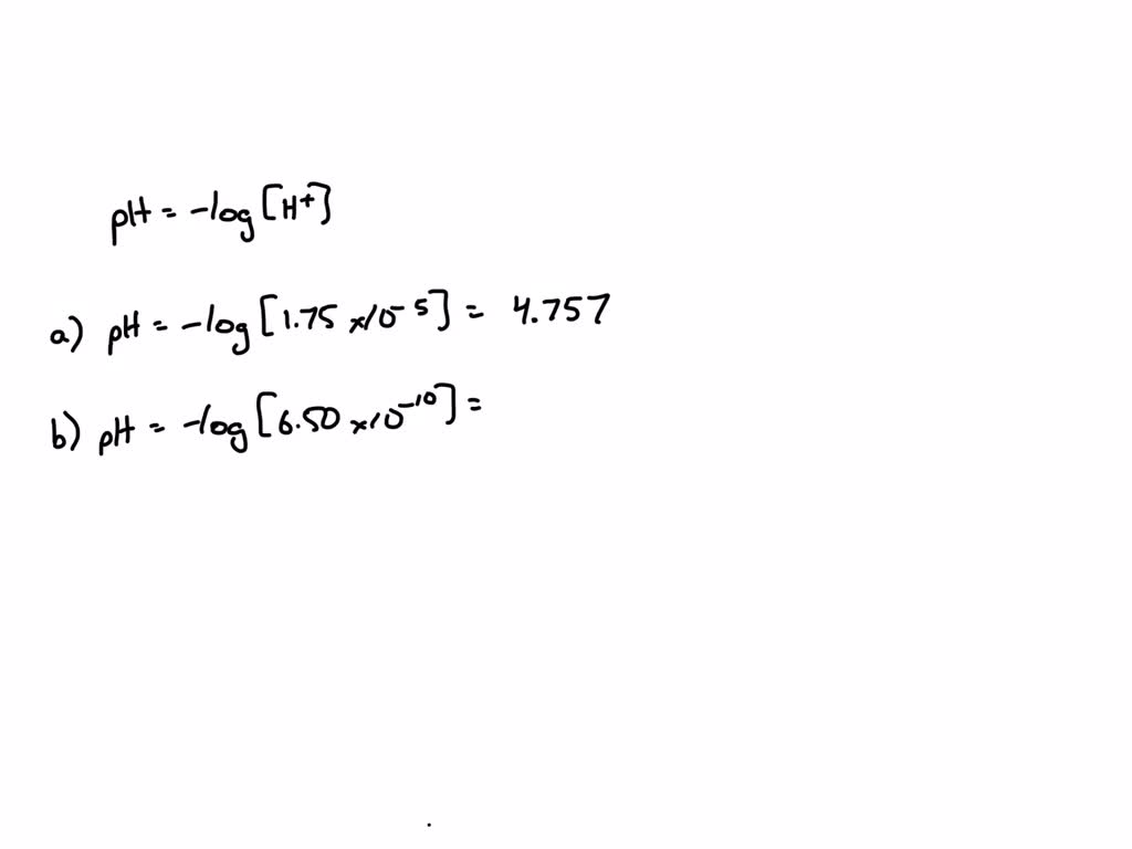 SOLVED:Calculation of pH from Hydrogen Ion Concentration What is the pH ...