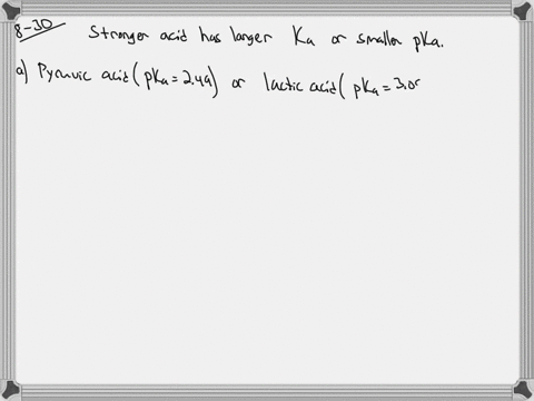 in-each-pair-select-the-stronger-acid-a-pyruvic-acid-leftmathrmp-k_mathrma249right-or-lactic-acid--2