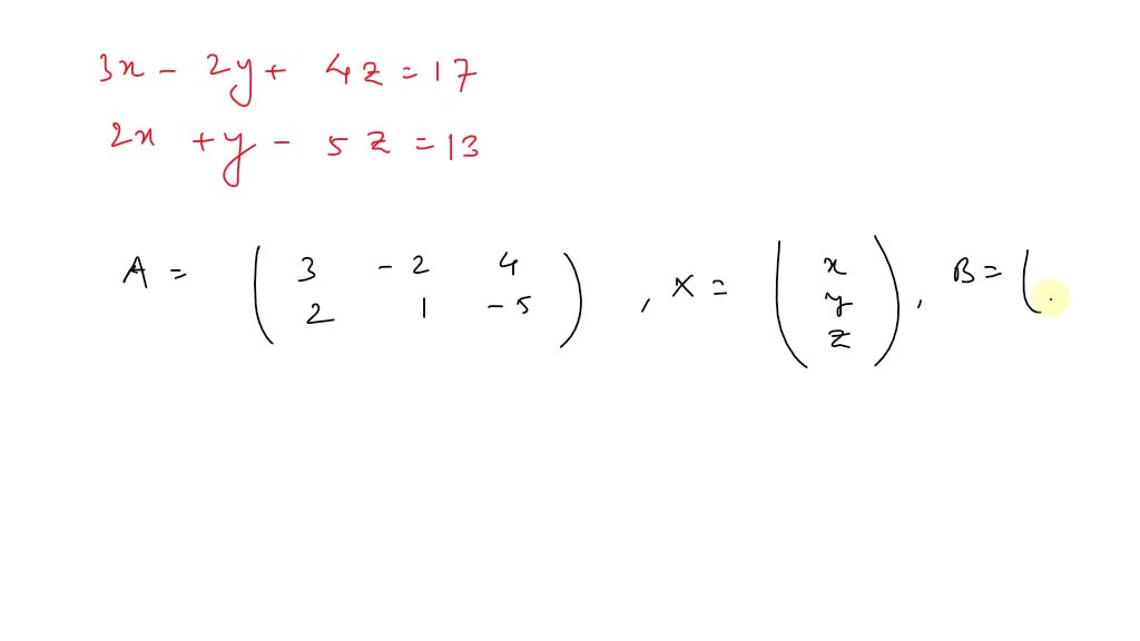 SOLVED:Write a matrix equation equivalent to the system of equations. 3 ...