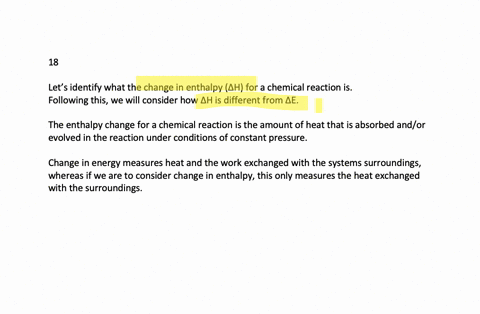 what-is-the-change-in-cnthalpy-delta-h-for-a-chemical-reaction-how-is-delta-h-different-from-delta-e