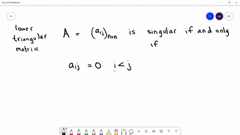 a-lower-triangular-matrix-mathrmaleftmathrma_mathrmijright_mathrmn-times-mathrmn-is-singular-if-and-