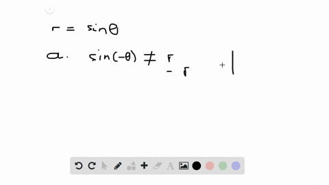 test-for-symmetry-with-respect-to-a-the-polar-axis-quad-b-the-line-thetafracpi2-quad-c-the-pole-rsin