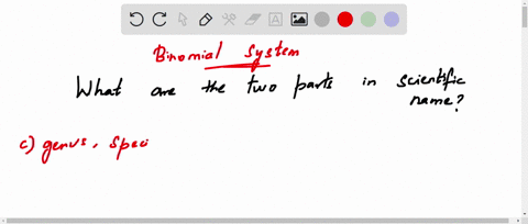 using-the-binomial-system-of-nomenclature-the-scientific-name-of-each-species-consists-of-two-parts-
