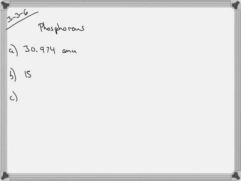 find-the-element-phosphorus-p-on-the-periodic-table-a-what-is-the-average-atomic-mass-of-phosphoru-2
