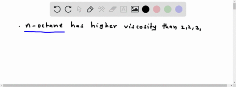 which-of-the-following-isomers-of-octane-should-have-the-higher-viscosity-smilesccccccccsmiles-smile
