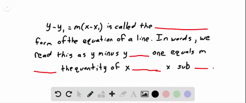 fill-in-the-blanks-y-y_1mleftx-x_1right-is-called-the-_____-form-of-the-equation-of-a-line-in-words-
