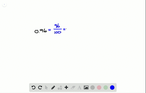 鈴 Olved Write The Decimal As A Fraction In Simplest Form 0 96 Numerade 鈴 Olved Write The Decimal As A Fraction In Simplest Form 0 96 Numerade