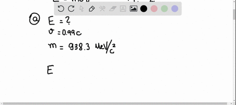 what-is-the-total-energy-in-mev-of-a-a-proton-traveling-at-990-of-the-speed-of-light-b-an-electron-t