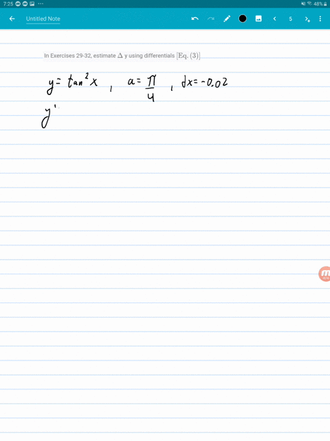 in-exercises-29-32-estimate-delta-y-using-differentials-mathrmeq-3-ytan-2-x-quad-afracpi4-quad-d-x-0