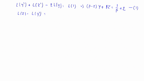 solve-the-following-sets-of-equations-by-the-laplace-transform-method-beginaligned-yprimezprime-2-y1