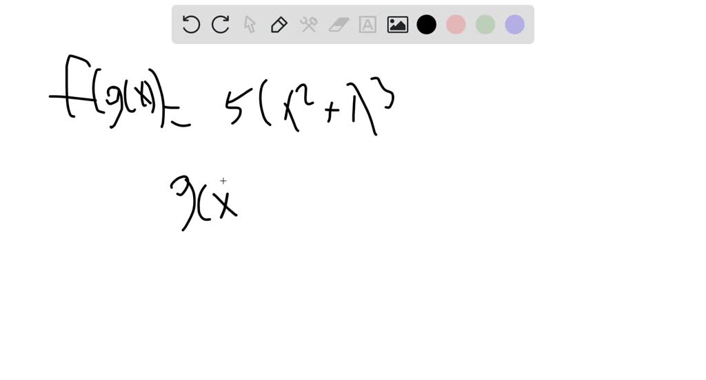 solved-if-f-g-x-5-x-2-1-3-and-g-x-x-2-1-find-f-x