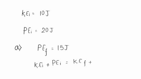 an-object-moves-with-no-friction-or-air-resistance-initially-its-kinetic-energy-is-10-mathrmj-and-it